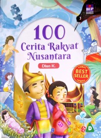 Image of 100 Cerita Rakyat Nusantara