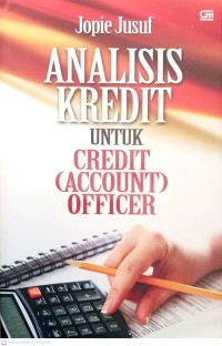Image of Analisis Kredit Untuk Credit (Account) Officer