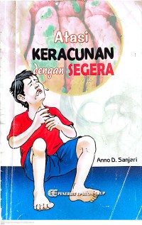 Image of Atasi KERACUNAN dengan SEGERA