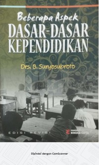 Image of Beberapa Aspek Dasar-Dasar pendidikan
