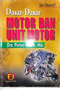 Image of Dasar-Dasar Motor dan Unit Motor