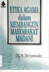 Image of Etika Agama dalam Membangun Masyarakat Madani