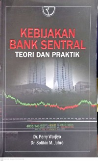 Image of Kebijakan Bank Sentral Teori dan Praktik