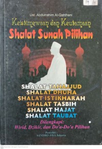 Image of Keistimewaan dan Keutamaan Shalat Sunah Pilihan