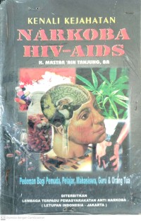 Image of KENALI KEJAHATAN NARKOBA HIV-AIDS