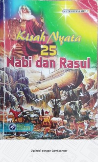 Image of Kisah Nyata 25 Nabi dan Rasul