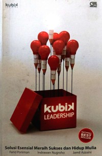 Image of KUBIK LEADERSHIP (Solusi Esensial Meraih Sukses dan Hidup Mulia)