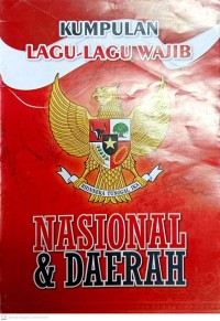 Image of Kumpulan Lagu-Lagu Wajib : Nasional & Daerah