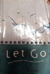 Image of LET GO setiap cerita punya ruang senidri di dalam hati