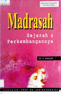 Image of Madrasah Sejarah dan Perkembangannya