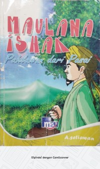 Image of MAULANA ISHAK PAHLAWAN DARI PASAI