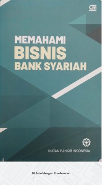 Image of MEMAHAMI BISNIS BANK SYARIAH