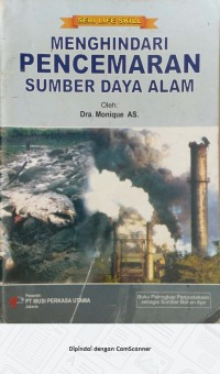 Image of MENGHINDARI PENCEMARAN SUMBER DAYA ALAM