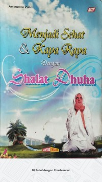 Image of Menjadi Sehat dan & Kaya Raya dengan Shalat Dhuha
