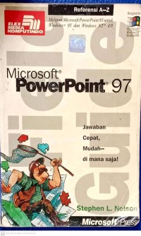 Image of Microsoft PowerPoint 97 : Jawaban Cepat, Mudah di mana saja