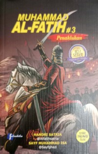 Image of Muhammad Al-fatih #3 : Penaklukan