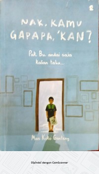 Image of NAK, KAMU GAPAPA KAN?
