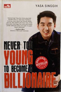 Image of NEVER TOO YOUNG TO BECOME A BILLIONAIRE