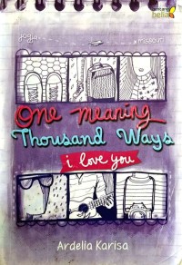 Image of ONE MEANING THOUSAND WAYS I LOVE YOU
