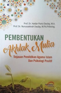 Image of PEMBENTUKAN AKHLAK MULIA