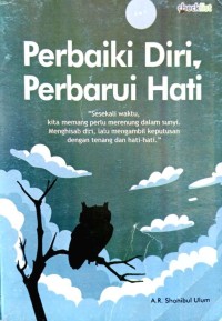 Image of PERBAIKI DIRI, PERBARUI HATI