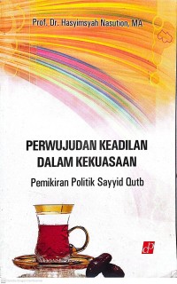Image of PERWUJUDAN KEADILAN DALAM KEKUASAAN