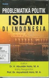 Image of Problematika Politik Islam di Indonesia