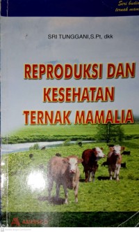 Image of Reproduksi dan Kesehatan Ternak Mamalia