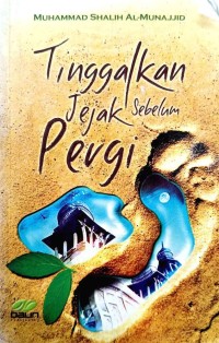 Image of TINGGALKAN JEJAK SEBELUM PERGI