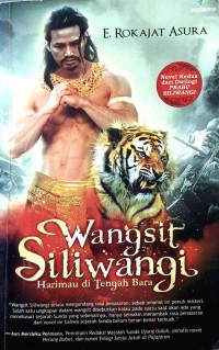 Image of WANGSIT SILIWANGI HARIMAU DI TENGAH BARA