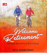 Image of WELCOME RETIREMENT