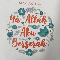 Image of YA ALLAH AKU BERSERAH